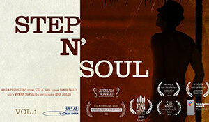 Step N’ Soul / Short Surf Film